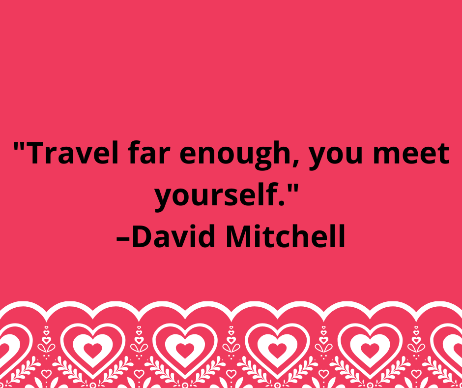 Lone Travelers Inspirational Quotes