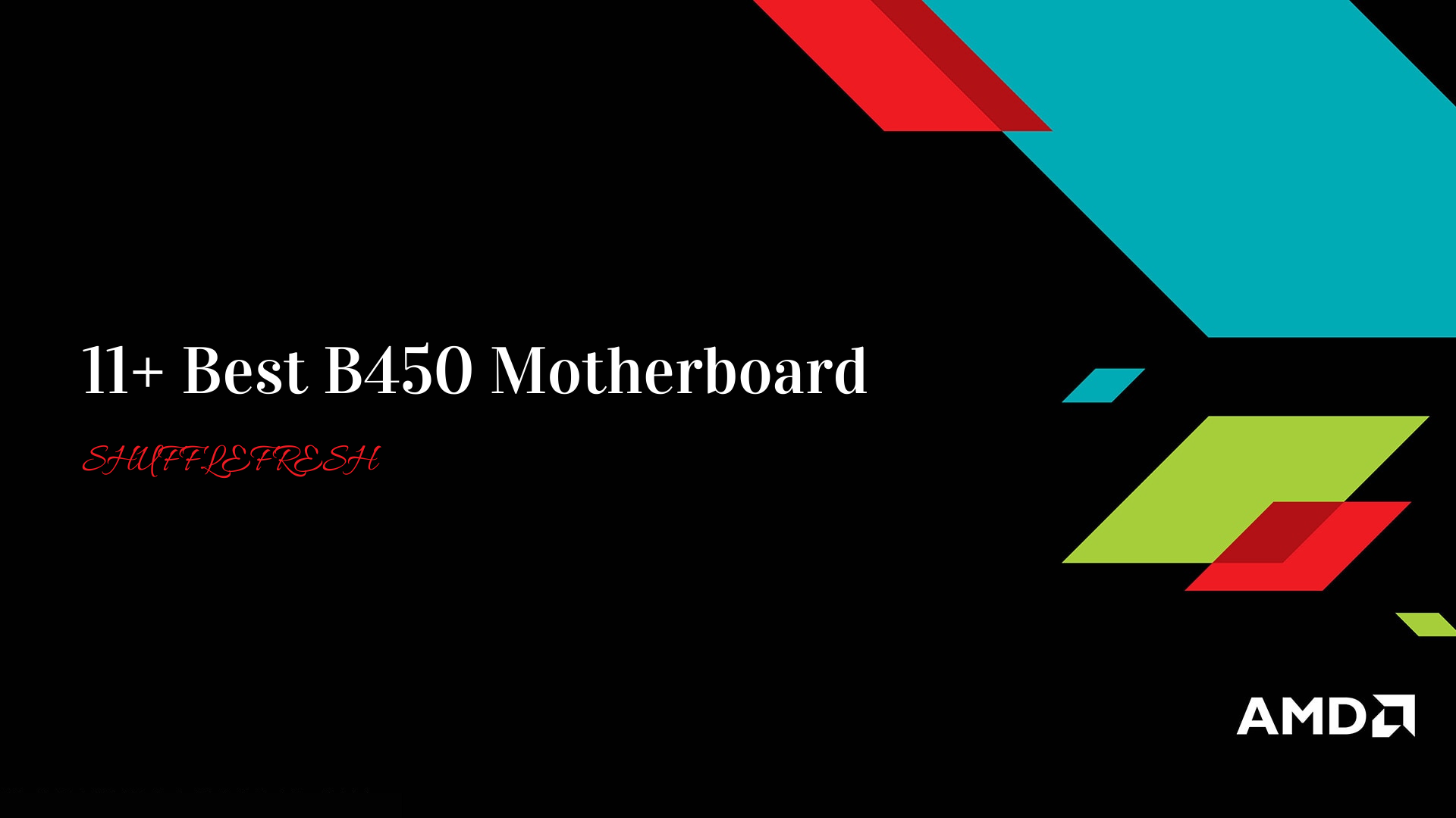 11+ Best B450 Motherboard Title